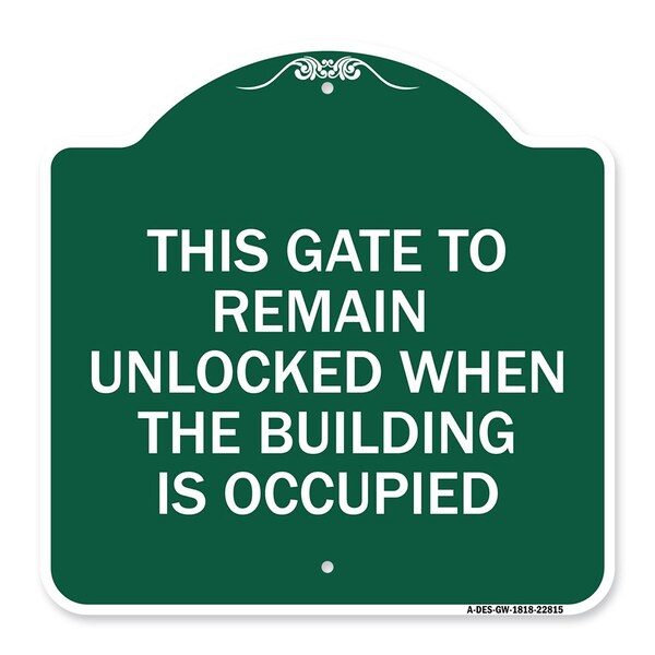 This Gate to Remain Unlocked When Building Is Occupied Heavy-Gauge Alum, 18" x 18", GW-1818-22815